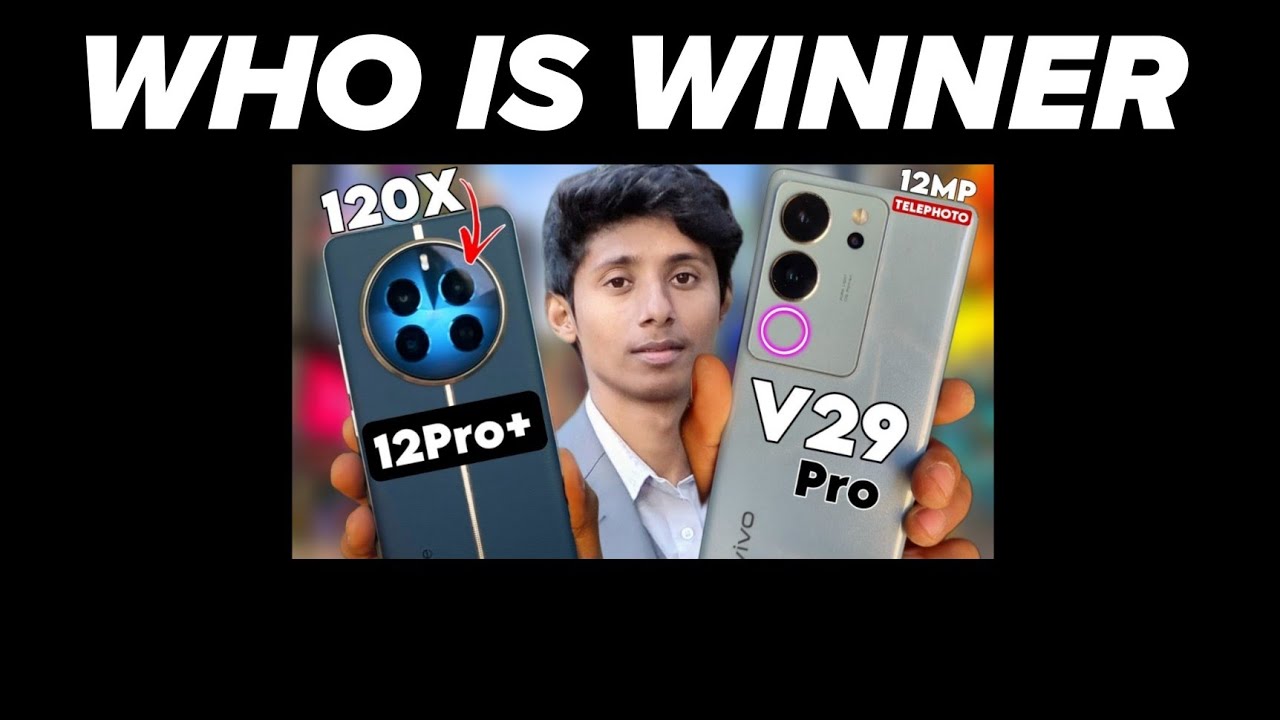 Realme 12 Pro Plus vs Vivo V29 Pro Full Camera Comparison - Which One Wins?