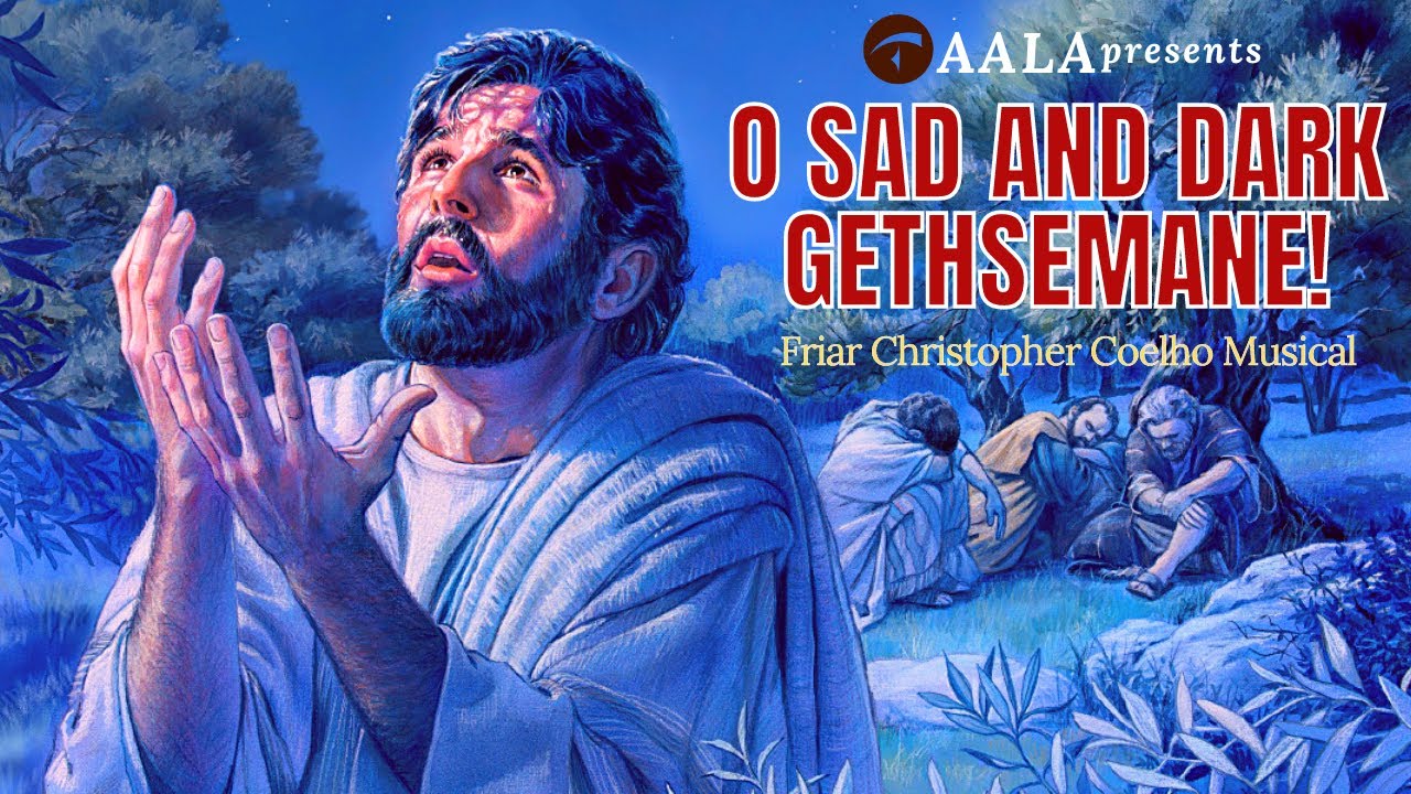 Gethsemane|Jesus Praying|Betrayal of Jesus|Passion of Jesus|Suffering Jesus|Maundy Thursday Hymn
