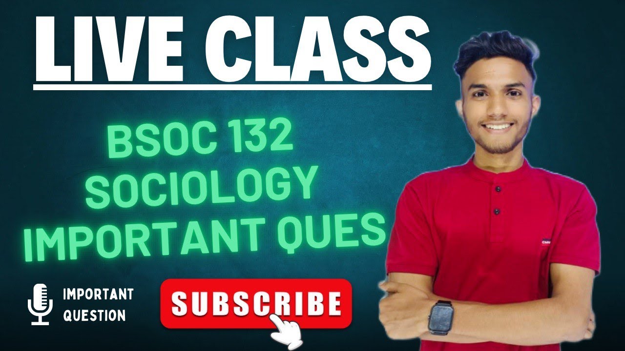 BSOC 132 | SOCIOLOGY HINDI CLASS | IMPORTANT QUESTION   |  MARATHON LIVE | IGNOU WALAY