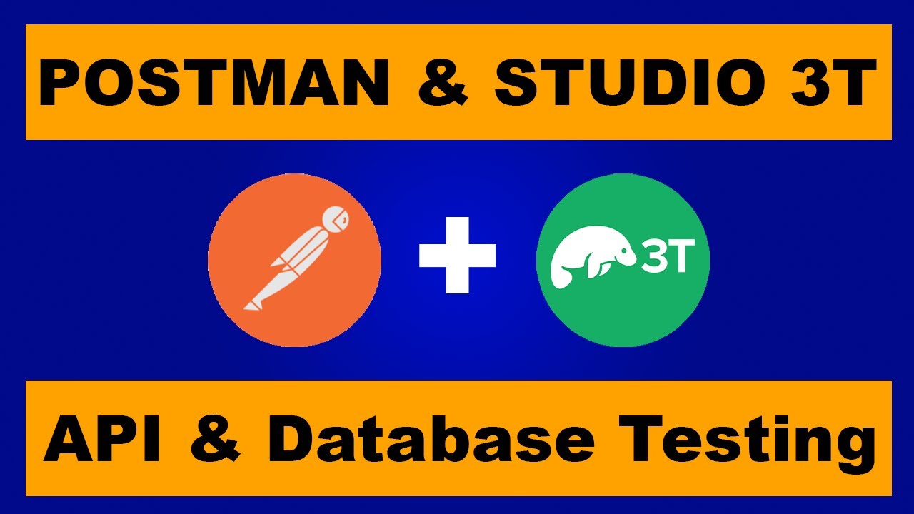 API Testing with Postman & MongoDB Management with Studio 3T | Complete Guide & Tutorial | REST API