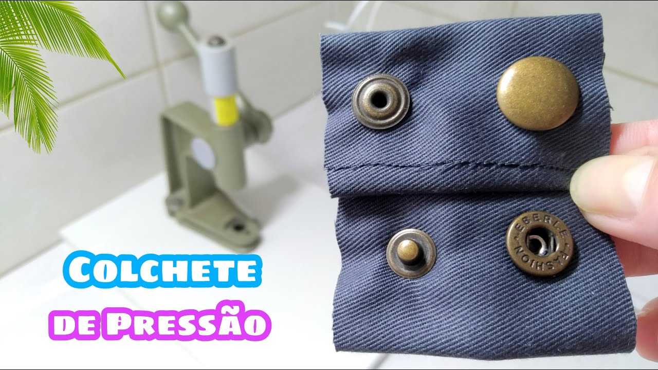 Como colocar Colchete  de Pressão | Ana Alves