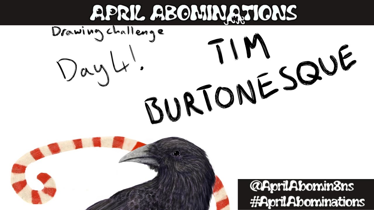April Abominations Drawing Challenge Day 4 (Tim Burtonesque Crow)