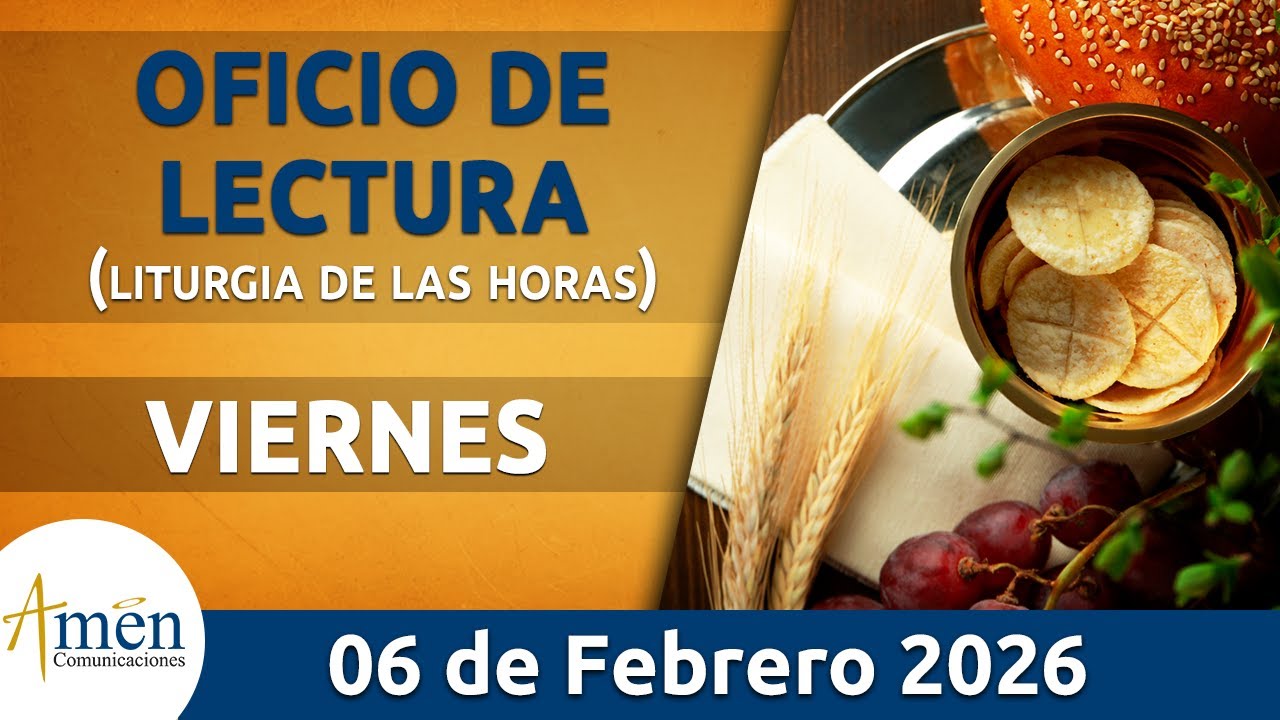 Oficio de Lectura de hoy Viernes 6 Febrero de 2026 l Padre Carlos Yepes l Católica l Dios
