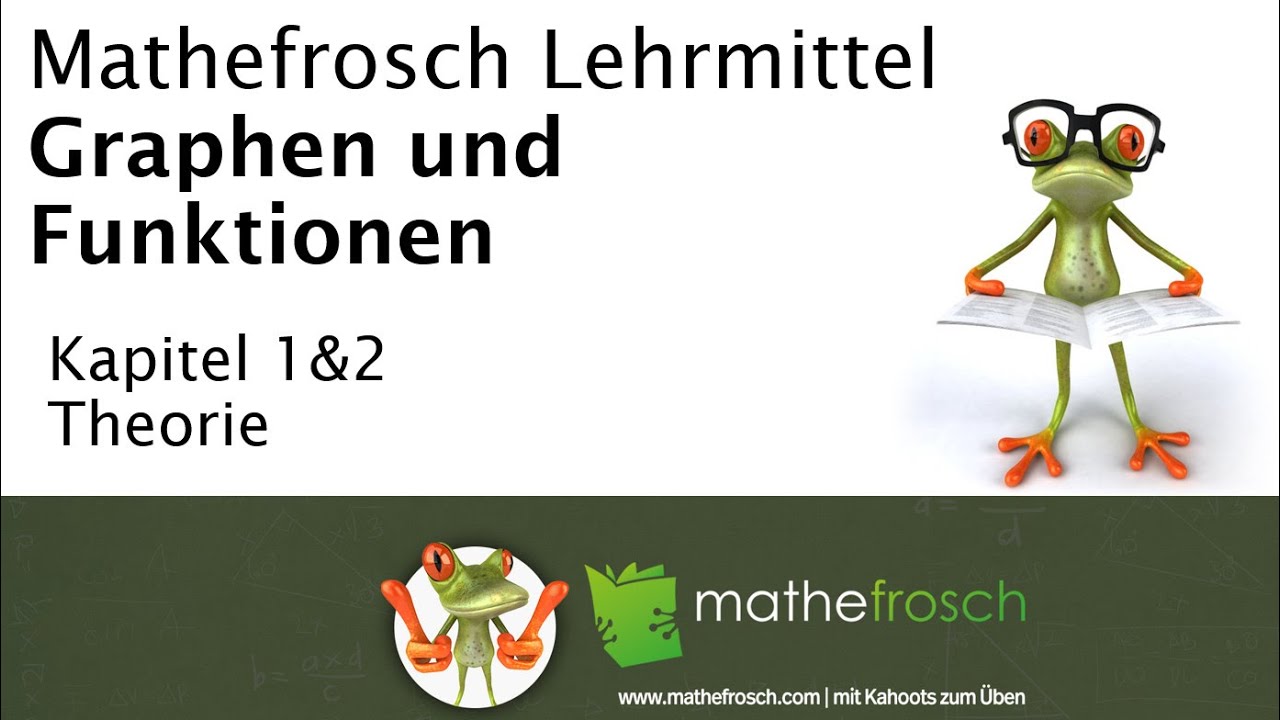 Graphen und Funktionen Kapitel 1 & 2