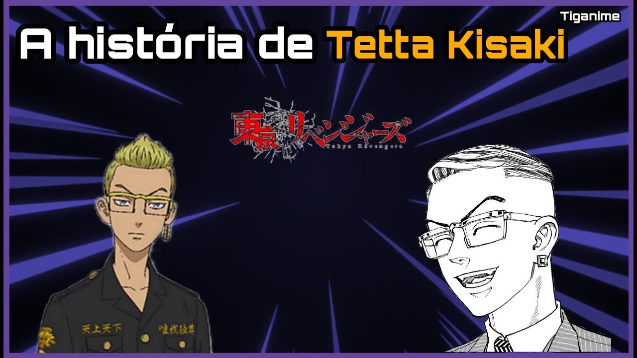 A HIST&Oacute;RIA de Tetta Kisaki, O MAIOR VIL&Atilde;O de Tokyo Revengers || TigAn&aacute;lise