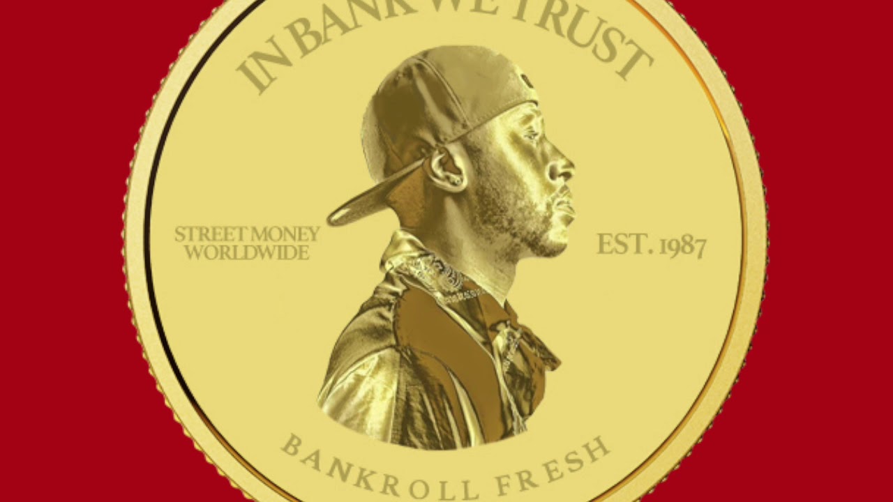 Bankroll Fresh -  Extras