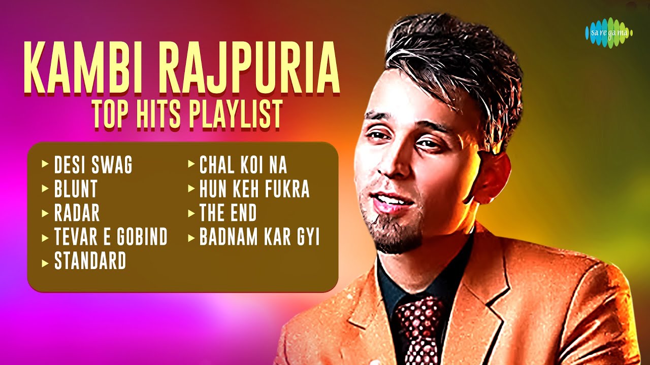 Kambi Rajpuria Top Hits Playlist | Desi Swag | Blunt | Radar | Deep Jandu | Punjabi Songs