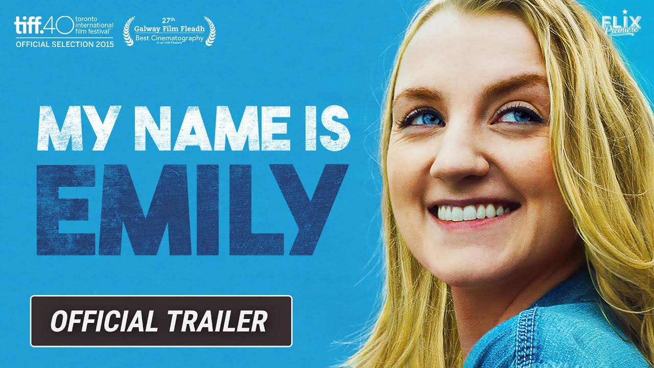My Name is Emily | Official Trailer | Drama