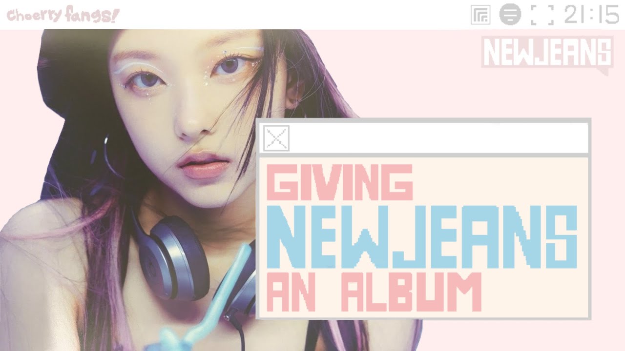 giving newjeans the perfect album