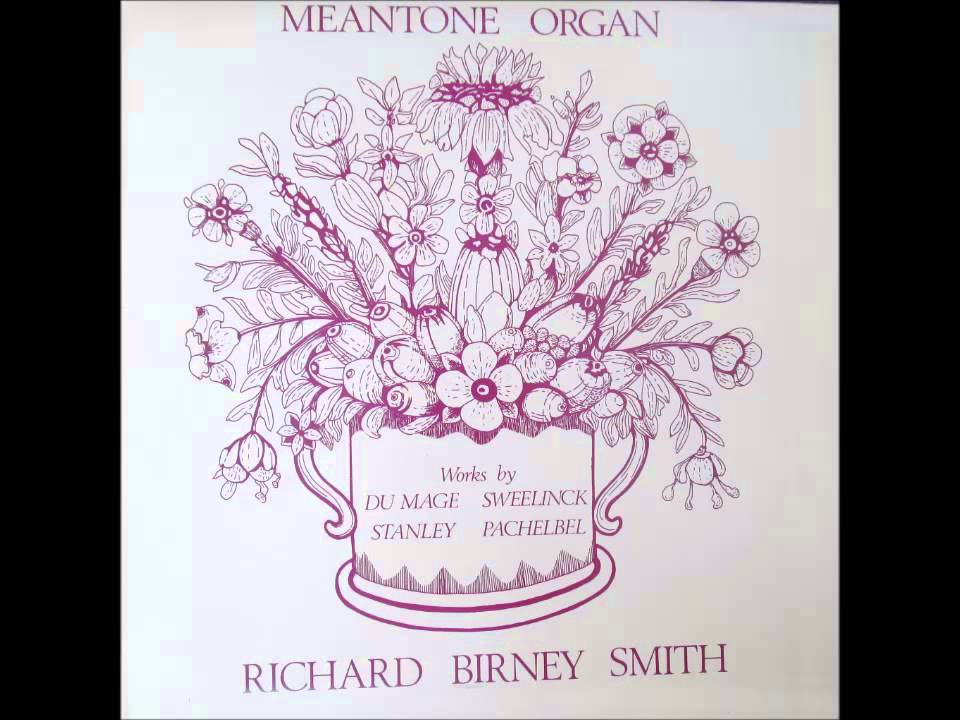 Pierre DuMage -  Livre d'Orgue (Meantone Organ)