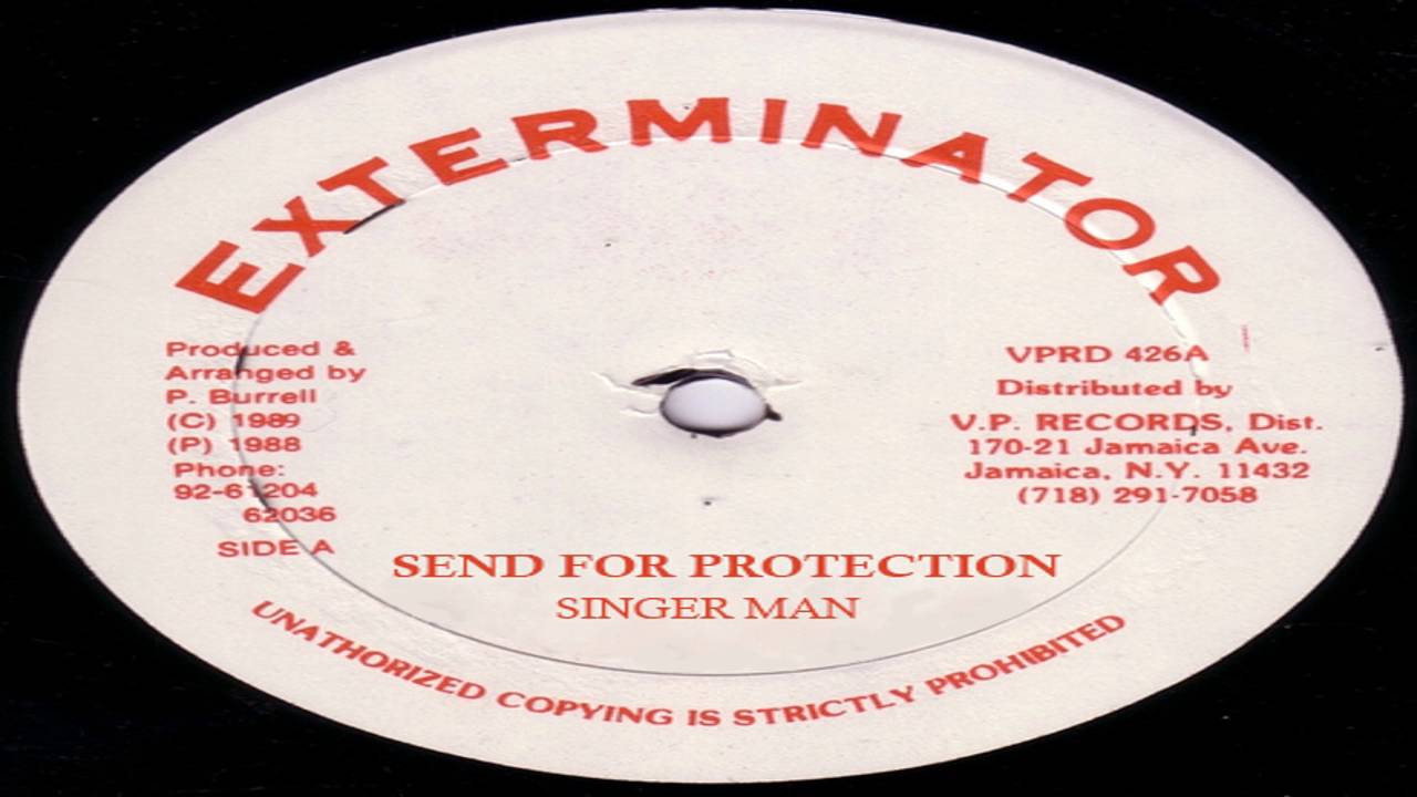 Singer Man - Send For Protection
