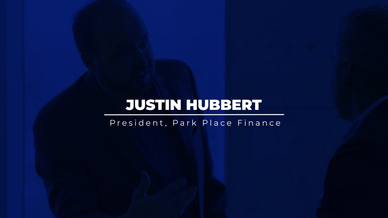 Park Place Finance - Justin Hubbert