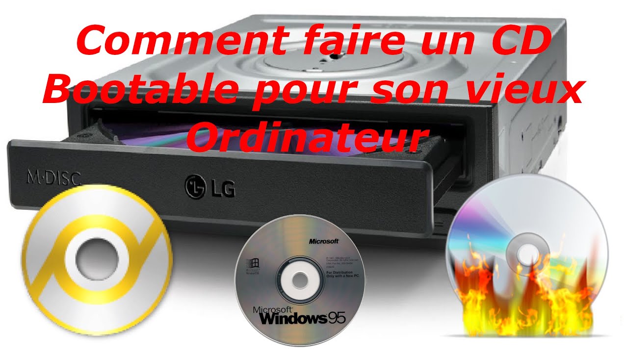 Comment faire un CD Bootable sur CD-r, DVD-r et BD-r