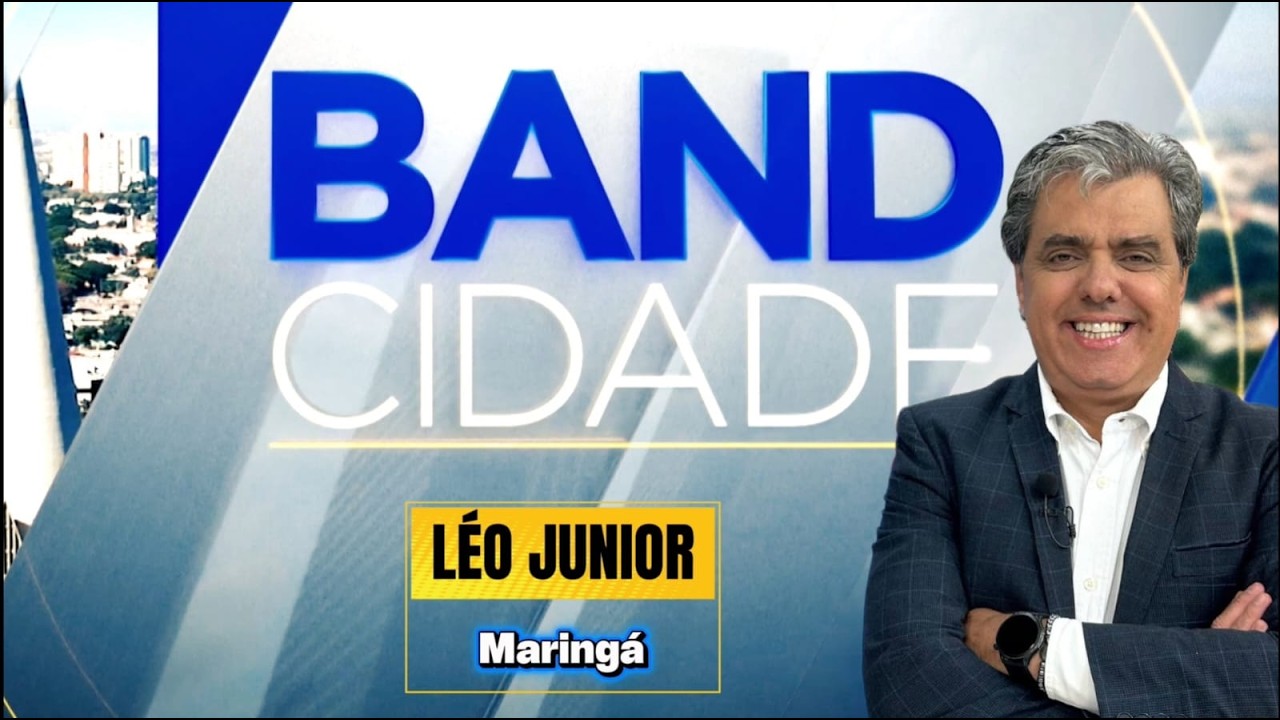 BAND CIDADE COM LÉO JUNIOR DIA 05/03/2026 (TV MARINGÁ)