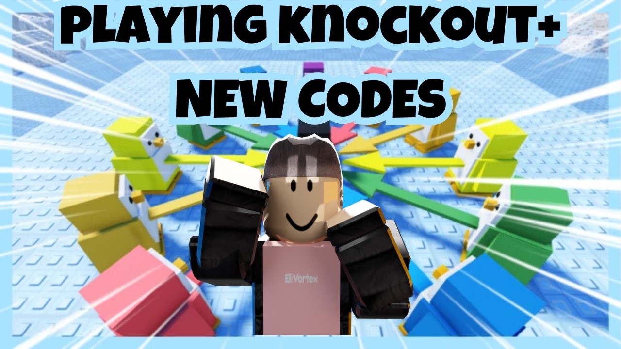 PLAYING KNOCKOUT!!+NEWW CODES