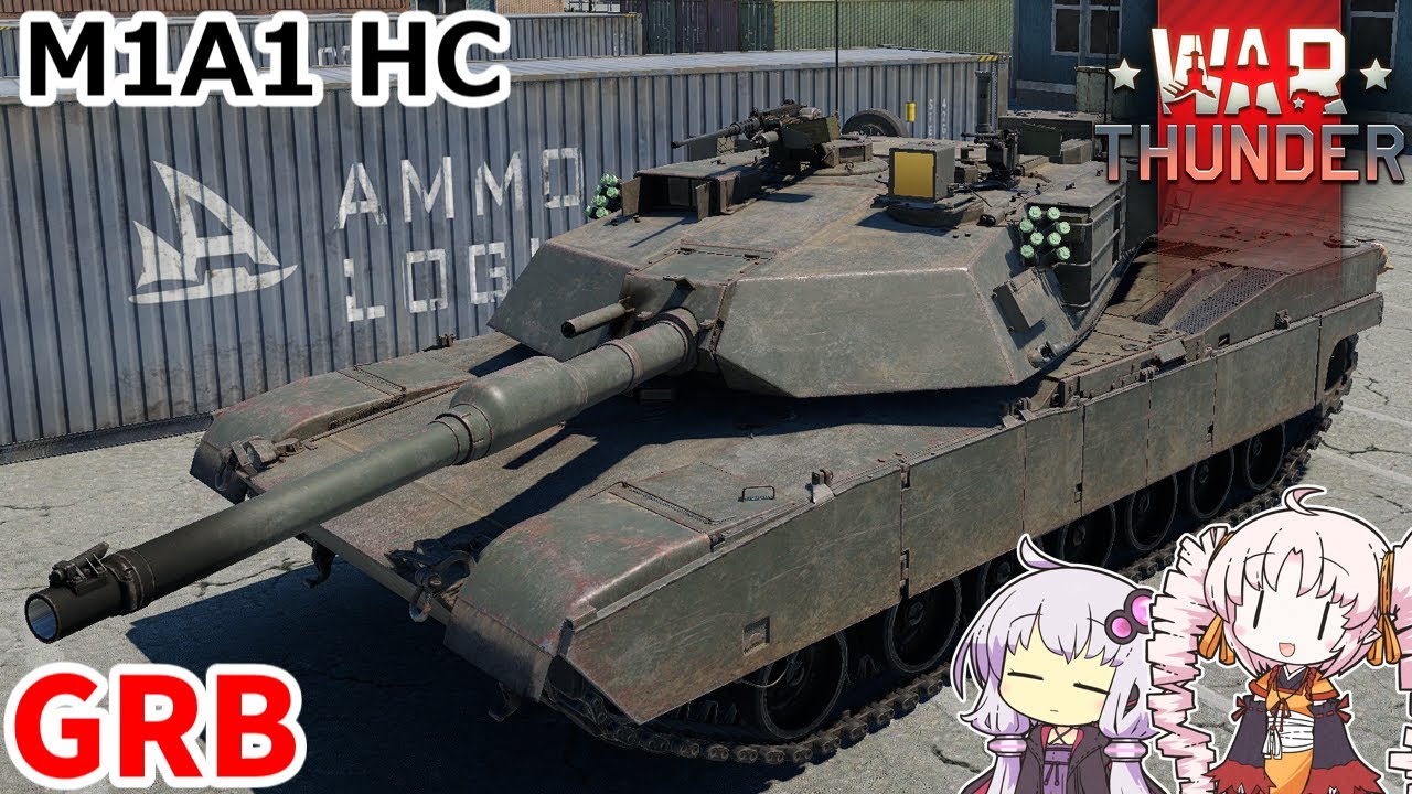 【War Thunder】M1A1 HCで頑張る VOICEROID実況 Part.114【陸RB】