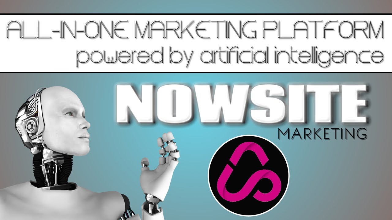 Nowsite Marketing ⎮ All-In-One Marketing Platform ⎮ Powered by Artificial Intelligence ⎮Royaltie