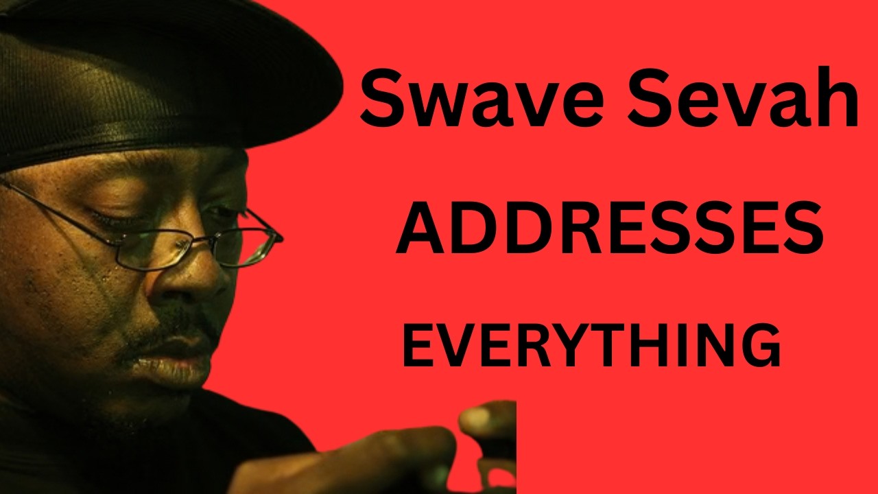 Swave Sevah ADDRESSES Restore Order backlash and ghostwriting.....