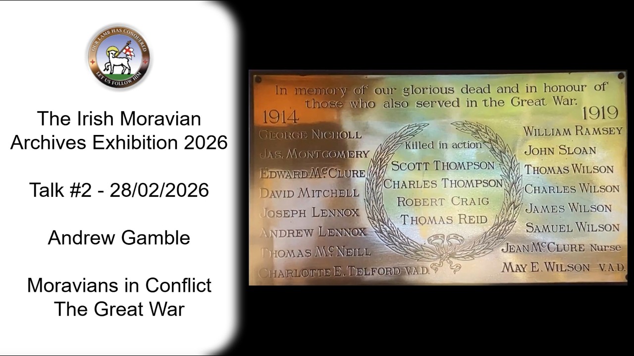 Talk #2 @ The Irish Moravian Archives Exhibition 2026