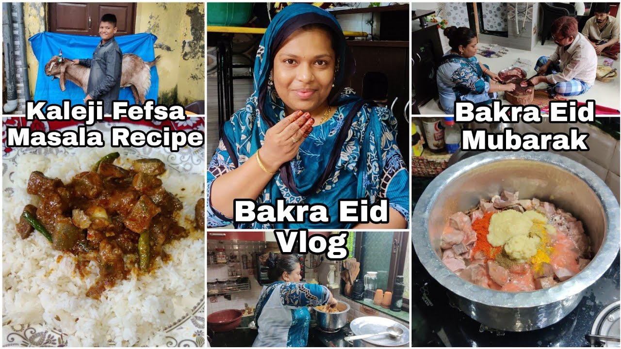 Bakra Eid Vlog 2021 | Kaleji Fefsa Masala Recipe | Eid-Al-Adha | Family Eid Vlog | Recipe With Vlog