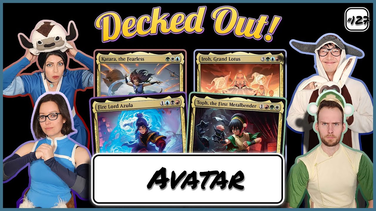 EARLY ACCESS Avatar the Last Airbender - EDH Gameplay Ep 127