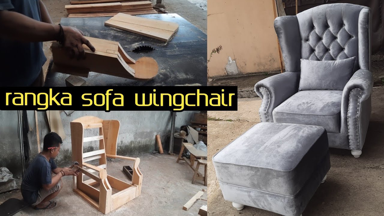 cara membuat rangka sofa satu dudukan / membuat rangka sofa wingchair / simak cara dan tahapannya