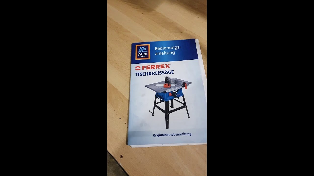Info und danke sch&ouml;n Video (Ferrex Tischkreiss&auml;ge)