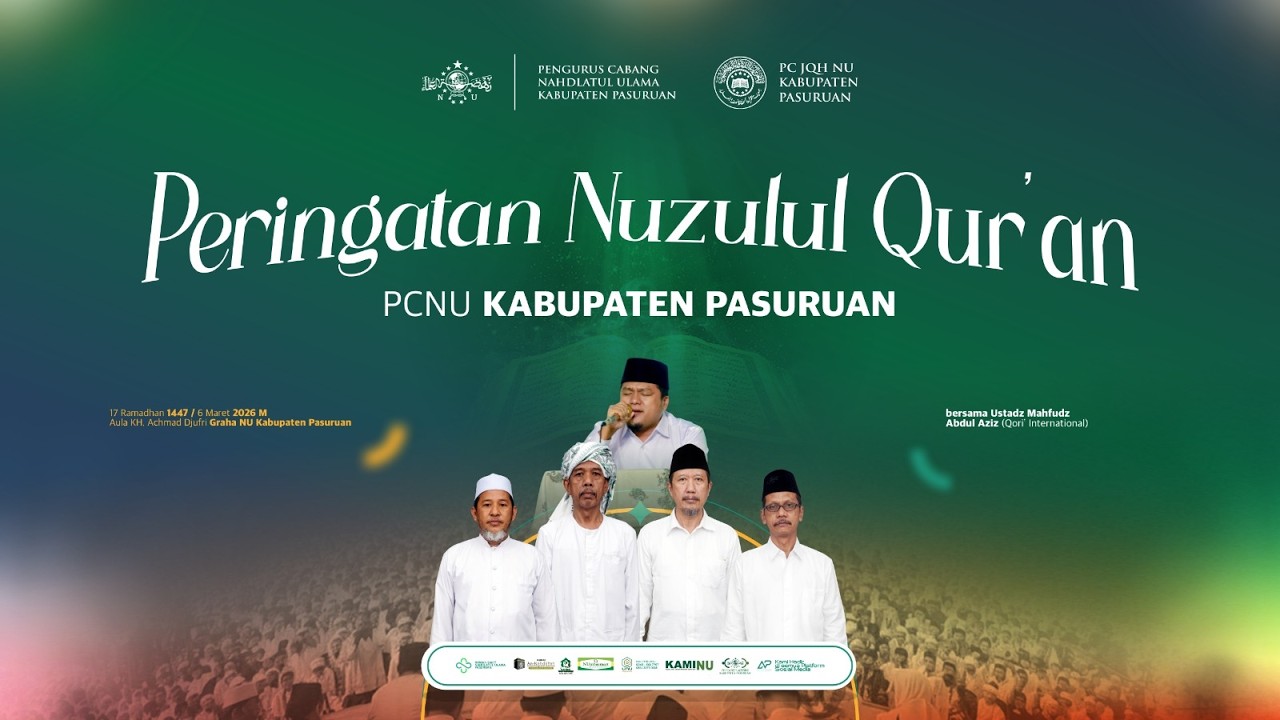 Peringatan Nuzulul Qur'an Tahun 1447 H / 2026 M | NU Pasuruan