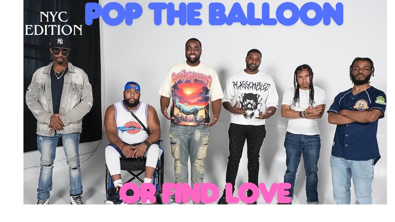 Pop The Balloon Or Find Love NYC Edition | With Business Movin | Ep 55 #poptheballoon  #findlove