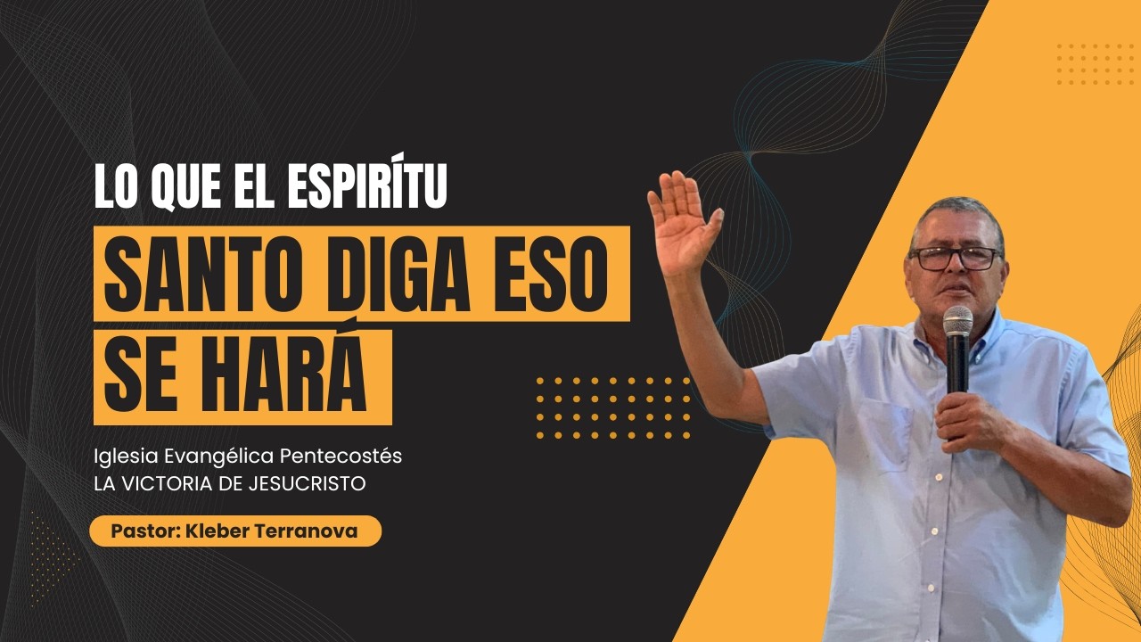 Lo que el Espíritu Santo diga eso se hará | Pastor: Kleber Terranova | LA VICTORIA DE JESUCRISTO