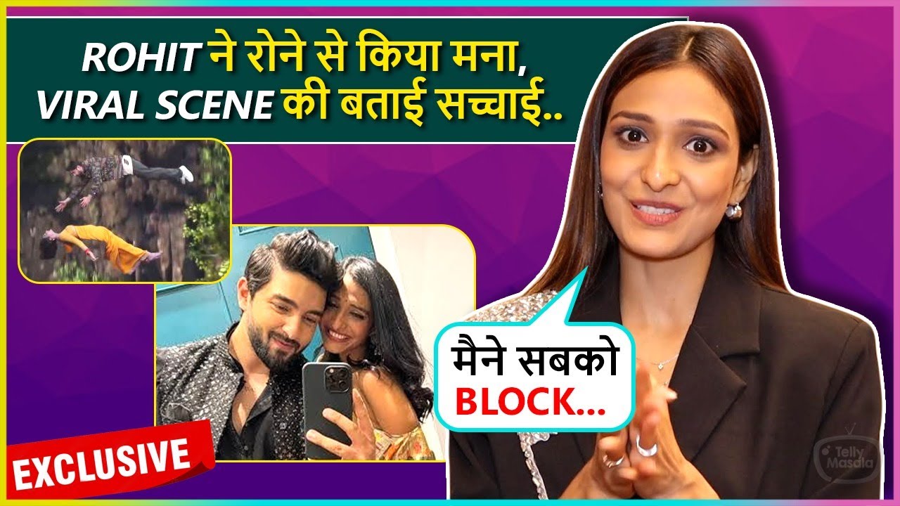 Aishwarya Khare Gets Special Advice From Rohit Suchanti, Says ‘ Usne Camera Ke Bina Rone Mana…’