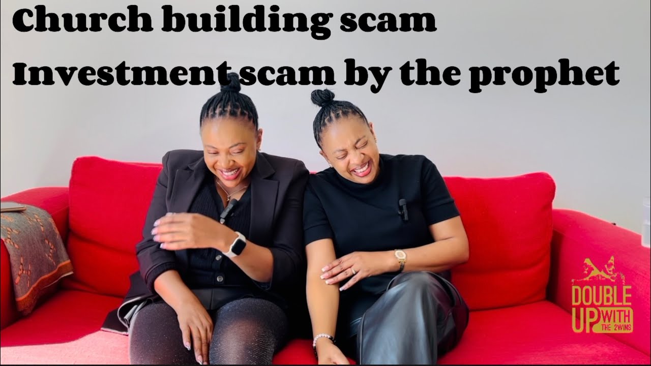 The church building scam / Investment scam by the prophet / Bushiri