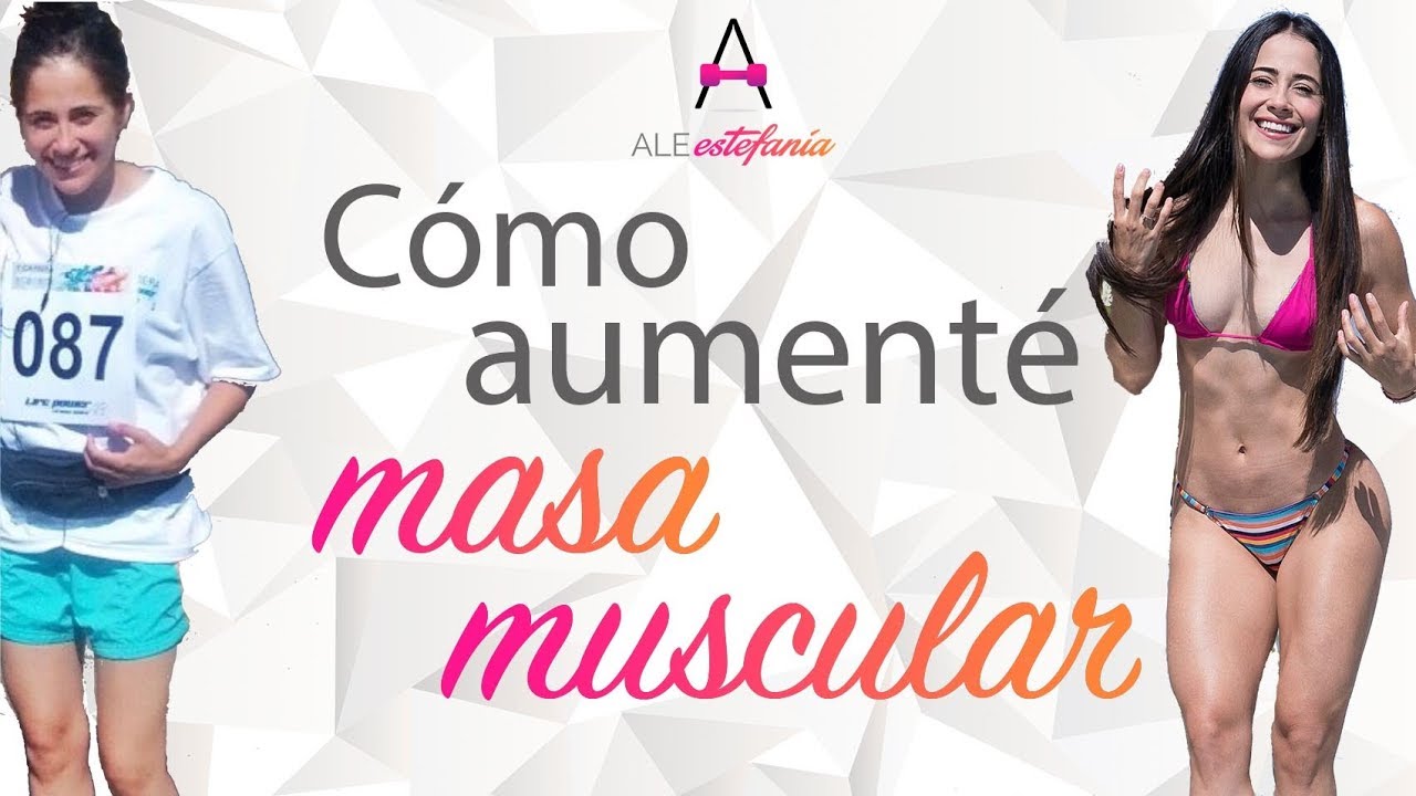 Aumentar Masa Muscular
