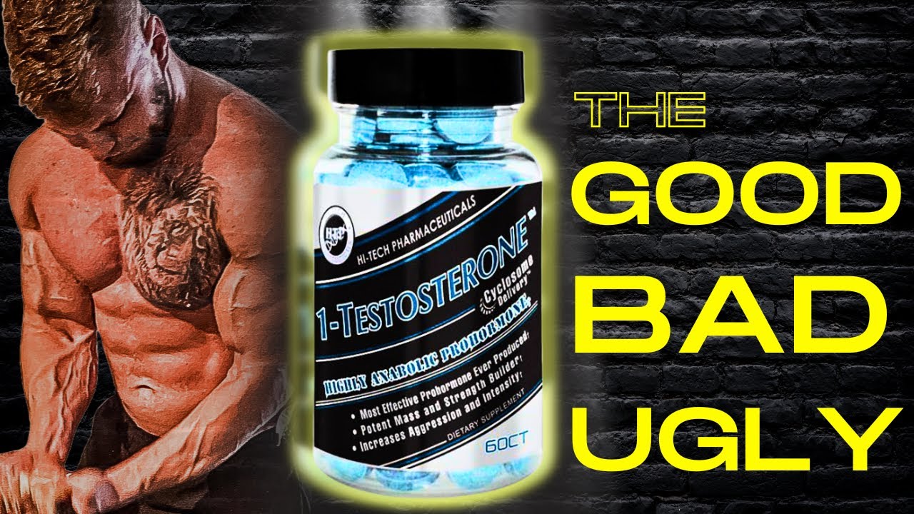 Prohormone: 1-Testosterone - The Good, The Bad, The Ugly