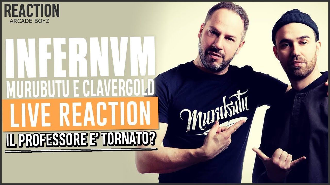 Murubutu e Claver Gold - Infernvm | REACTION by Arcade Boyz
