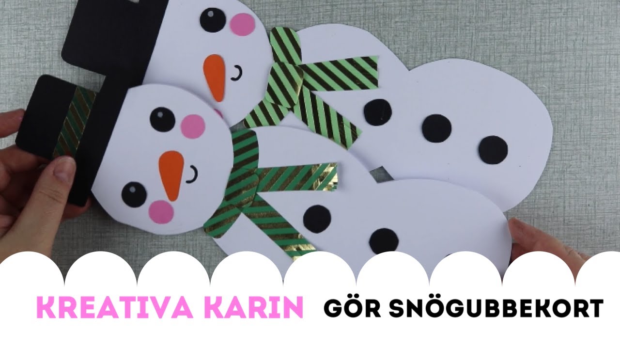 JULPYSSEL! Kreativa Karin gör snögubbekort.