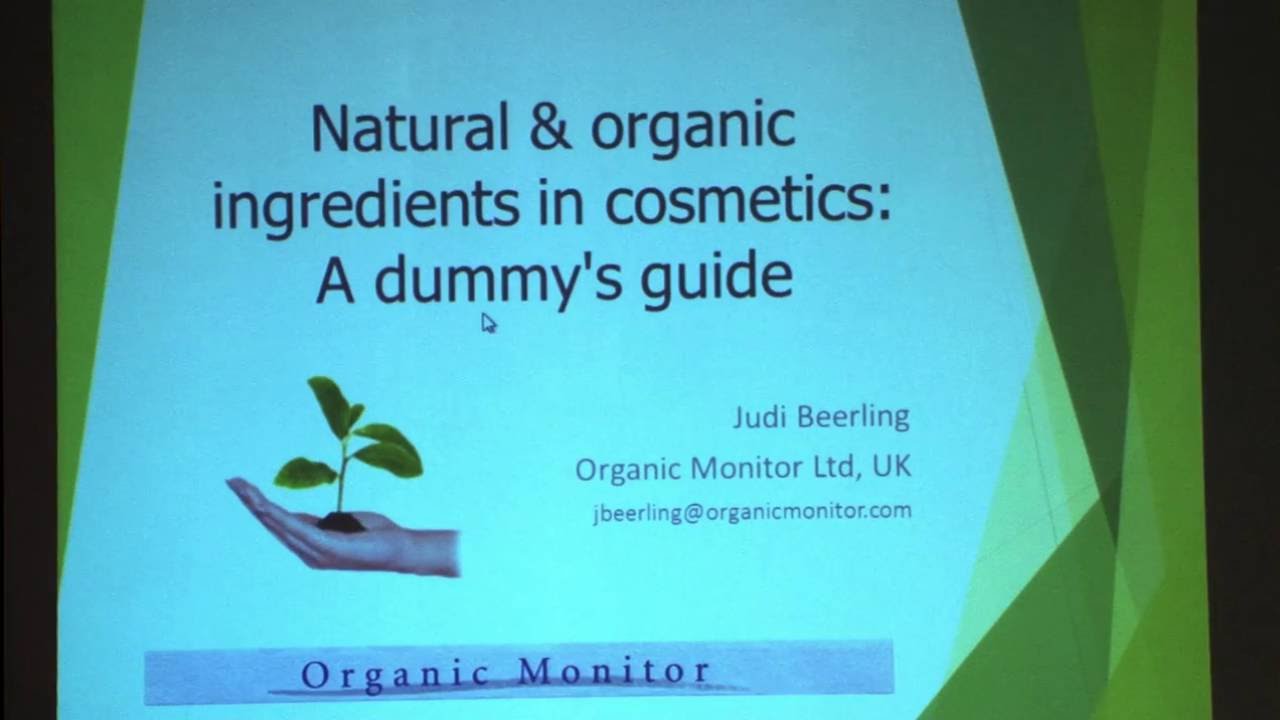 Natural & organic ingredients in cosmetics: A dummy's guide