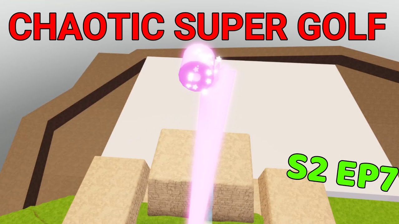 CHAOTIC SUPER GOLF (Roblox)