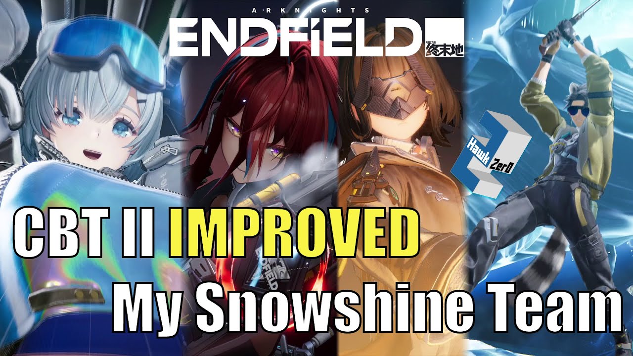 ЗБТ УЛУЧШИЛ мою команду &laquo;Сноушайн&raquo;! | Arknights: Endfield
