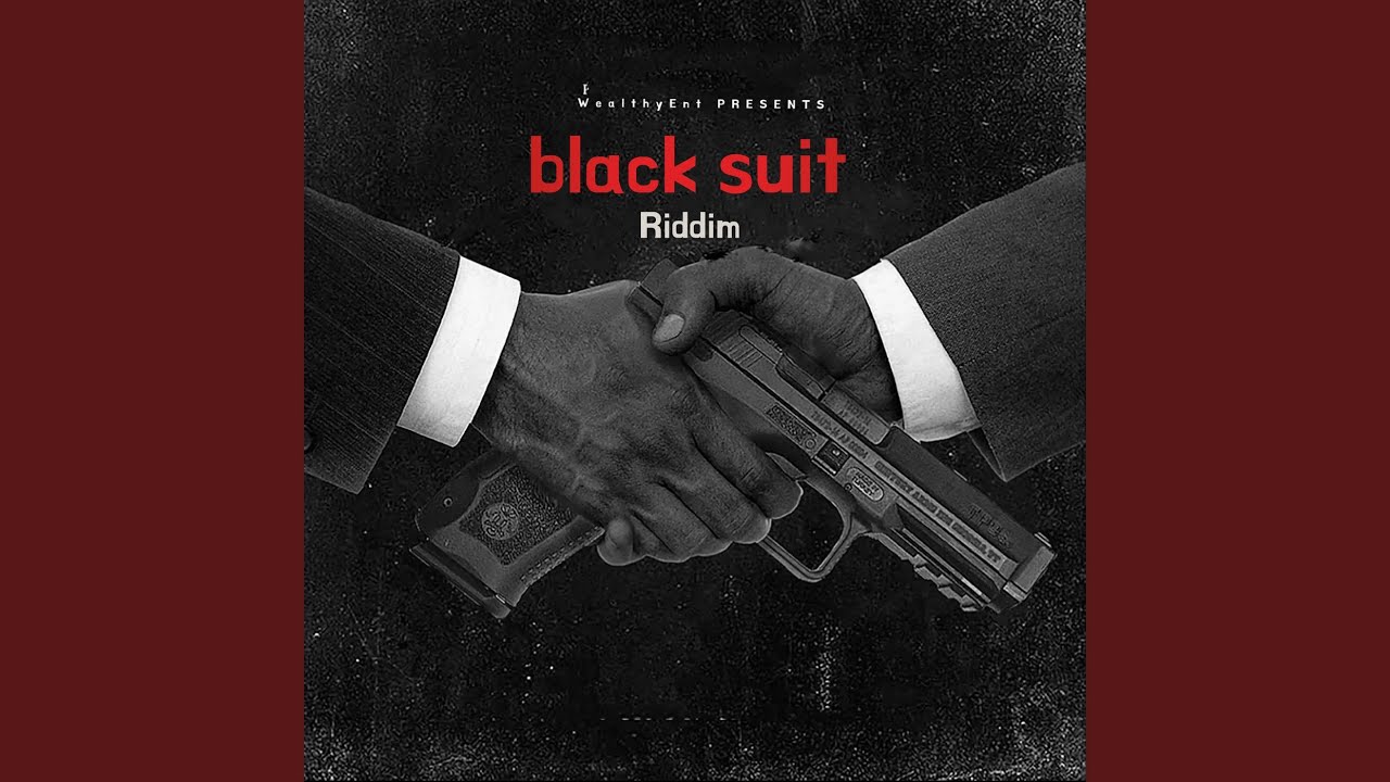 Black Suit Riddim
