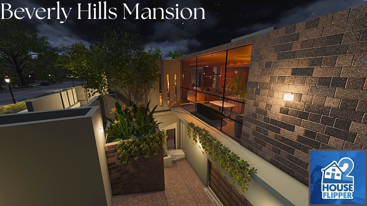 HOUSE FLIPPER 2 SANDBOX-A BEVERLY HILLS MANSION-FULL SPEED BUILD-WITH COMENTARY