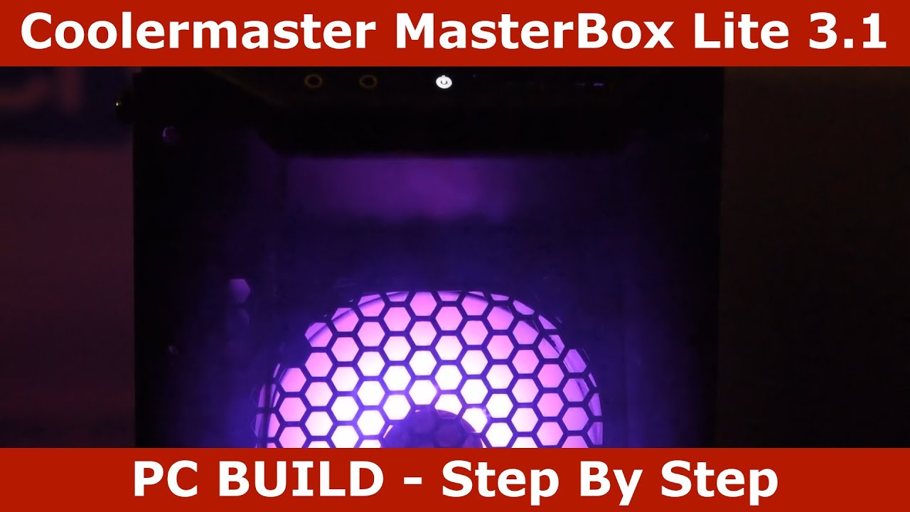 Coolermaster MasterBox Lite 3.1 TG  -  BUDGET GAMING PC BUILD - Step By Step