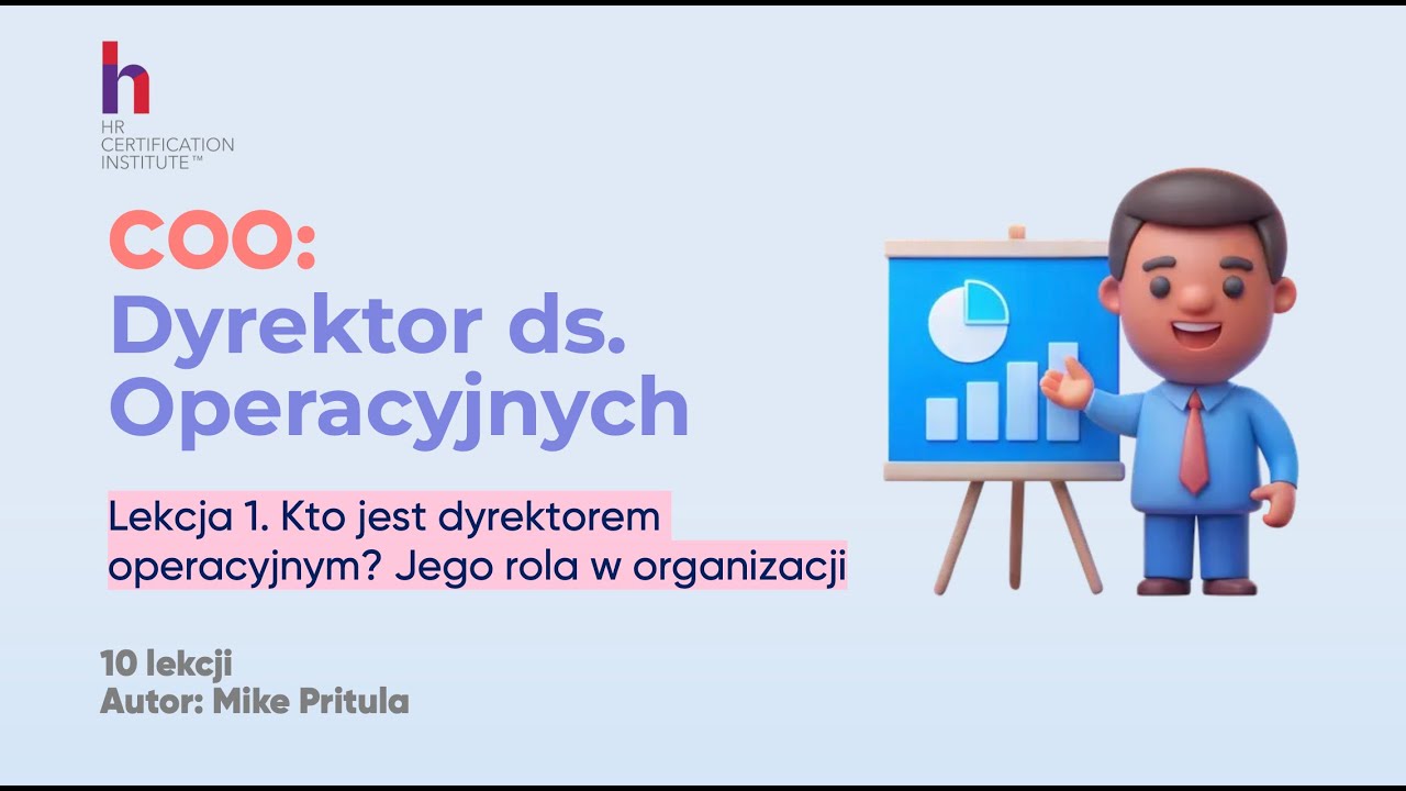 Kim jest dyrektor operacyjny i jaka jest jego rola? Szkolenie dla dyrektor&oacute;w operacyjnych [PL]