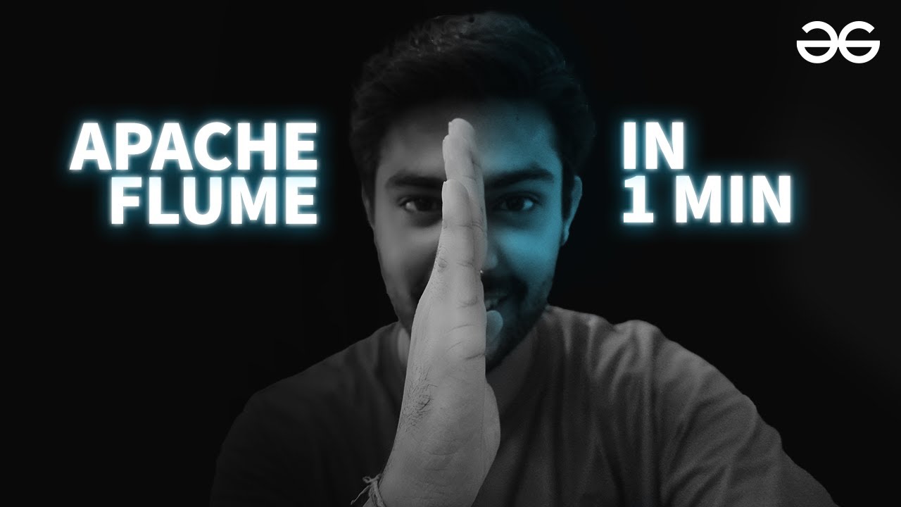 Master Data Science Concepts: Apache Flume in 60 Seconds | Data Science Crash Course | GeeksforGeeks