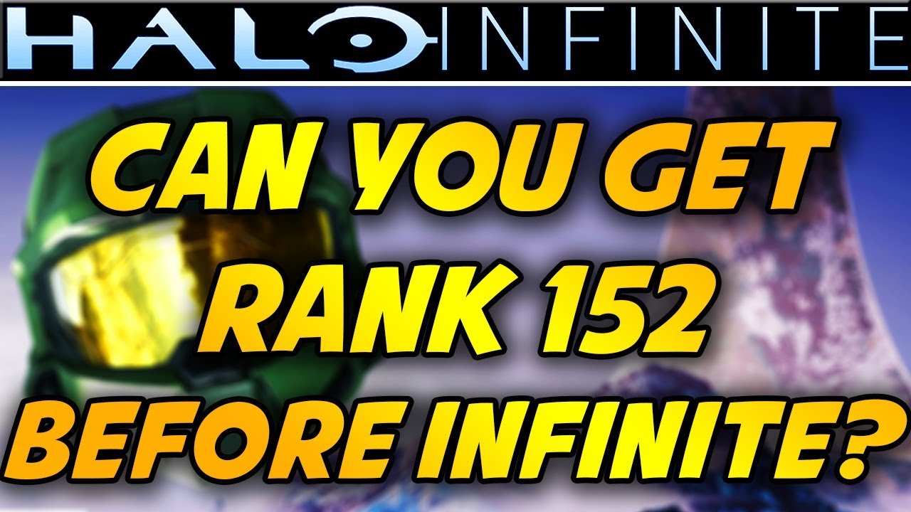 Can You Reach Max Rank 152 in Halo 5 Before the Halo Infinite Release Date?