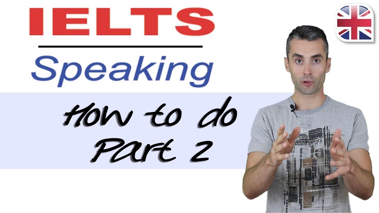 Памятка по устной части экзамена IELTS — Как пройти вторую часть устной части экзамена IELTS