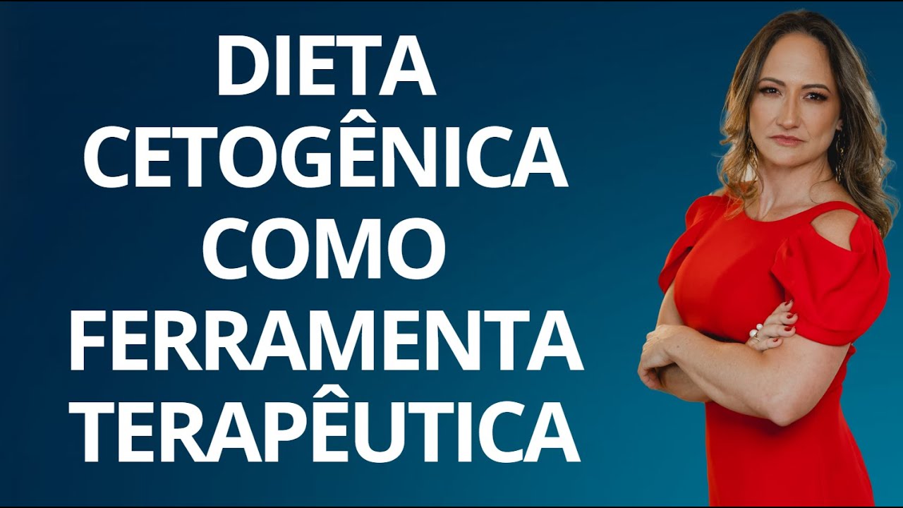 A DIETA CETOGÊNICA COMO FERRAMENTA TERAPÊUTICADE VÁRIAS DOENÇAS