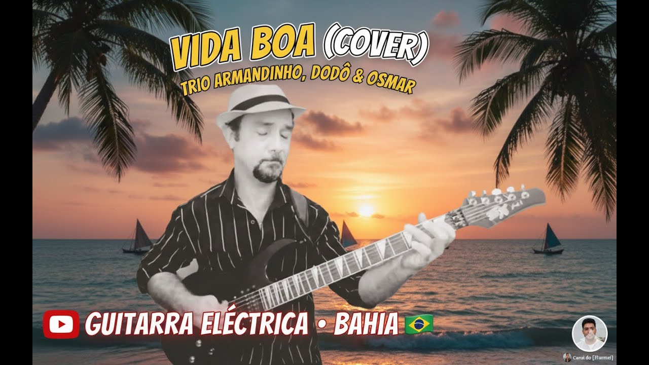VIDA BOA: Celebrando o Hino da Minha Terra na Guitarra Elétrica 🇧🇷✨