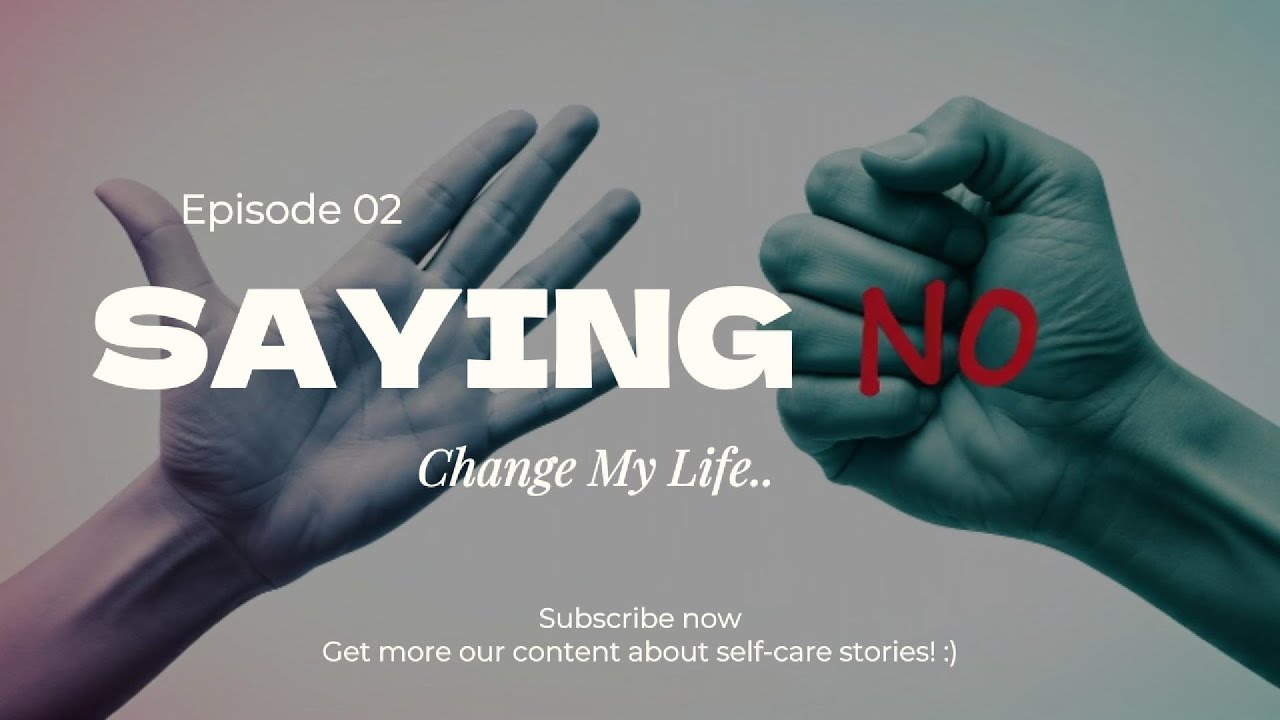 Self Care Diaries #2: How I Practice Saying No – And Why It's Self-Care