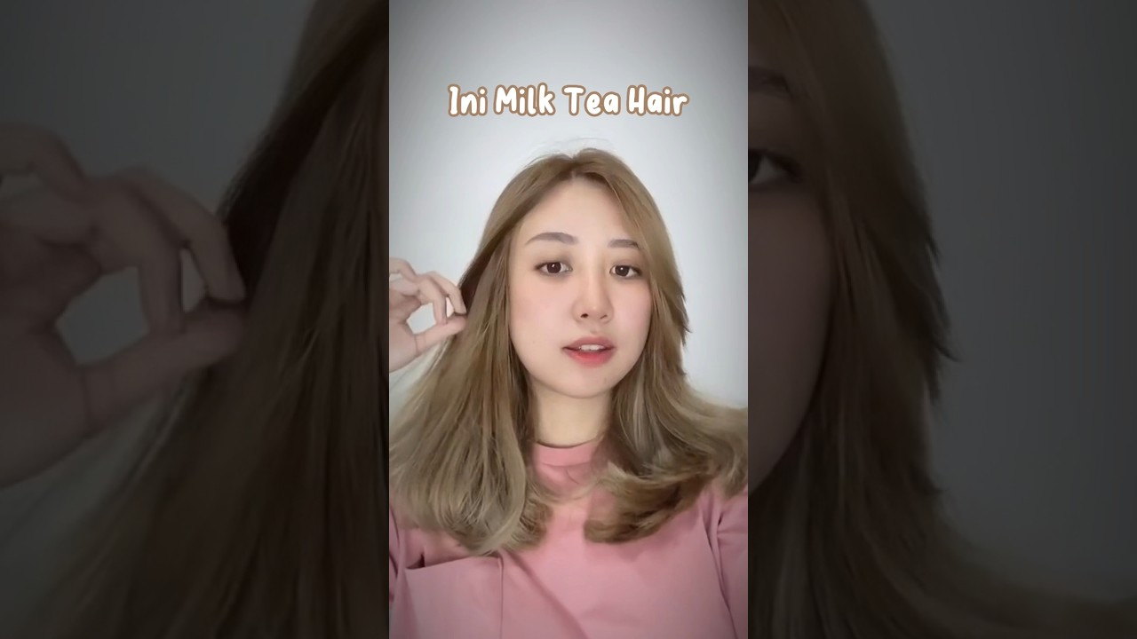 Milk Tea Hair yang lagi viral nih! Perpaduannya cuma Ash Blonde mix Brown loh!😉🤎